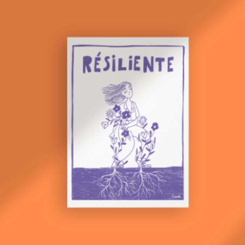 affiche papier recyclé Résiliente. Bicolore. Poster femme forte. Création française illustration gwendoline lefeuvre. 
