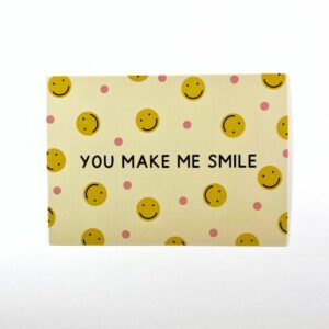 Carte You make me Smile