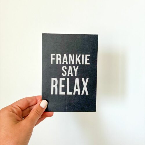 Carte FRIENDS Frankie say Relax – Image 2